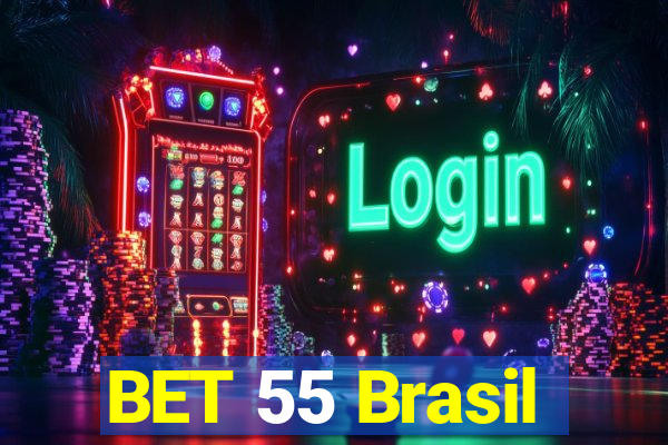 BET 55 Brasil